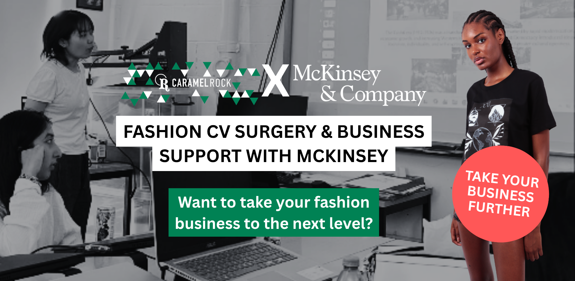 CV SURGERY & BUSINESS SUPPORT WITH MCKINSEY: Take your CV, career goals and fashion business ideas to the next level!